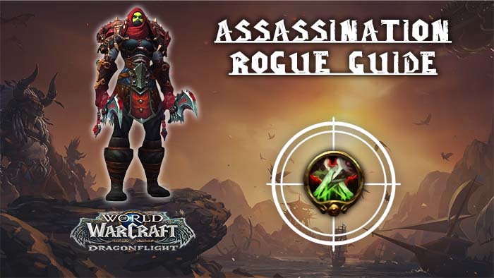 Assassination Rogue 10.2.7 Guide
