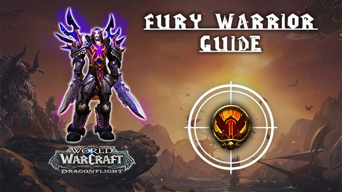Fury Warrior 10.2.6 Guide