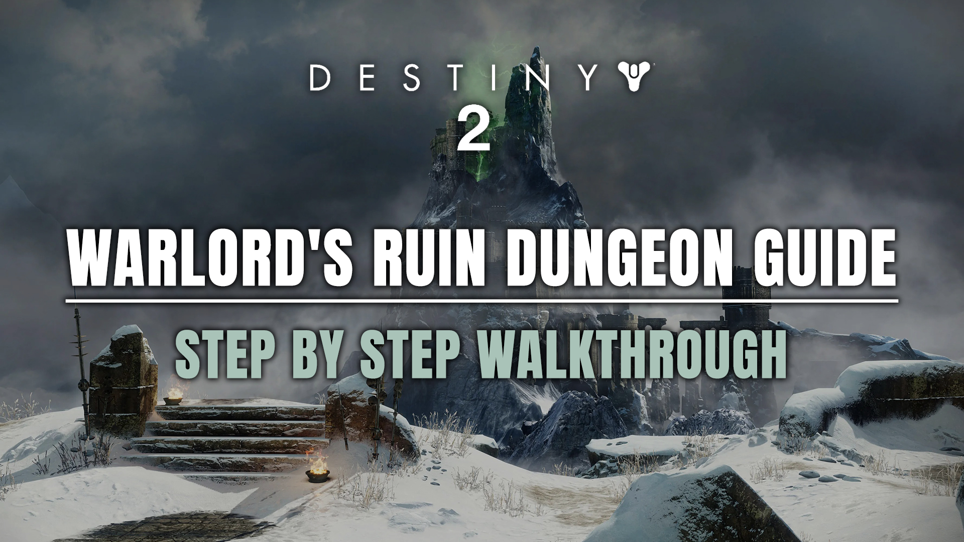 Warlord's Ruin Dungeon Guide (Master & Normal)