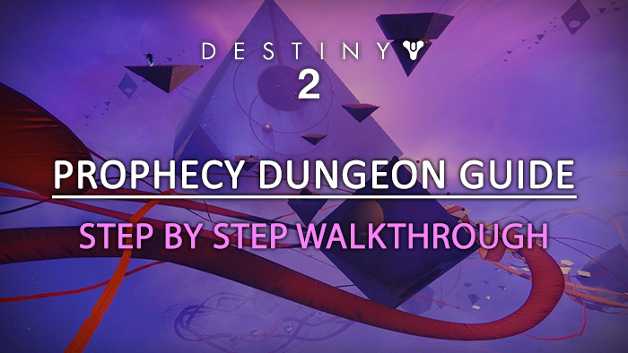 Prophecy Guide (Walkthrough & Loot)