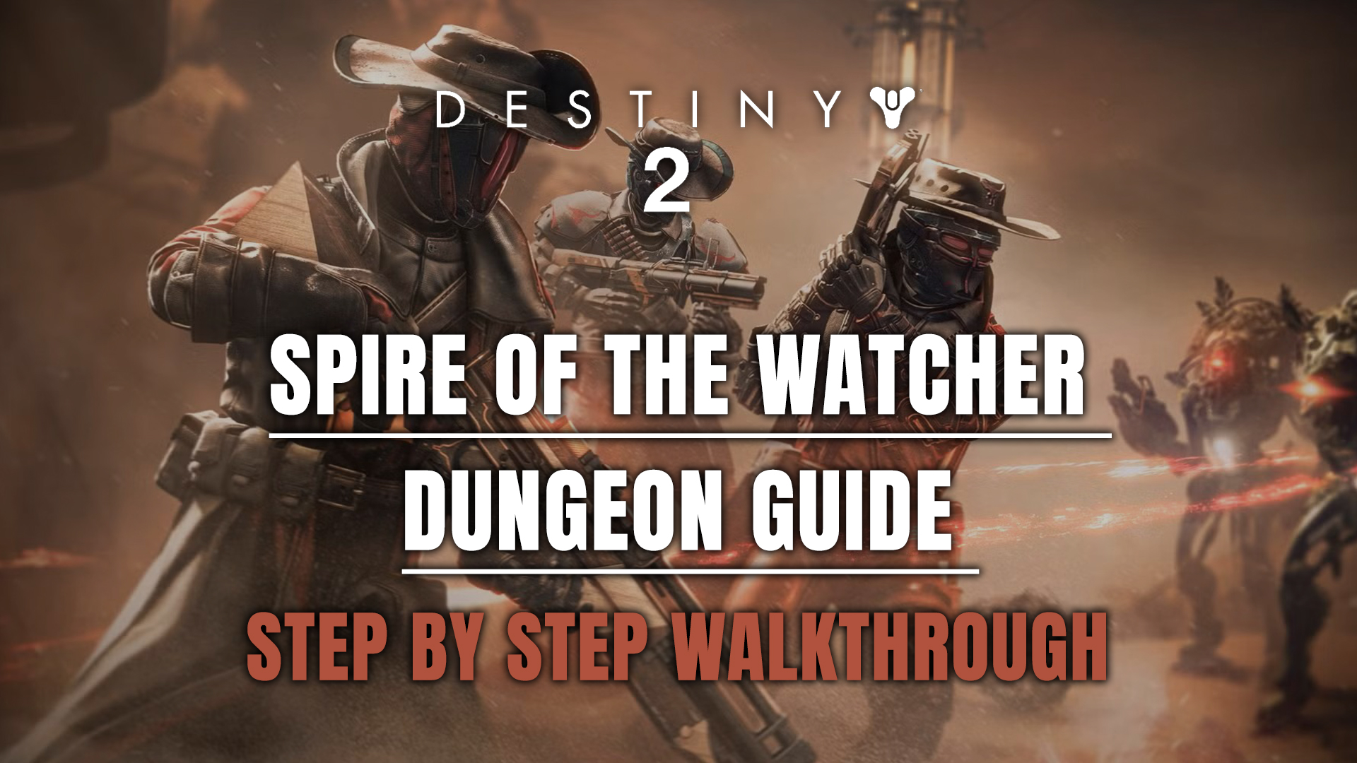 Spire of the Watcher Guide (Walkthrough & Loot)
