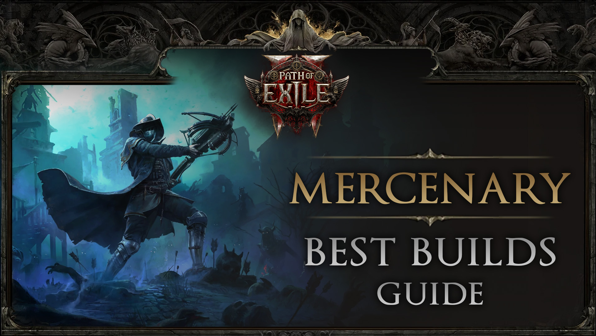 Best Mercenary Builds