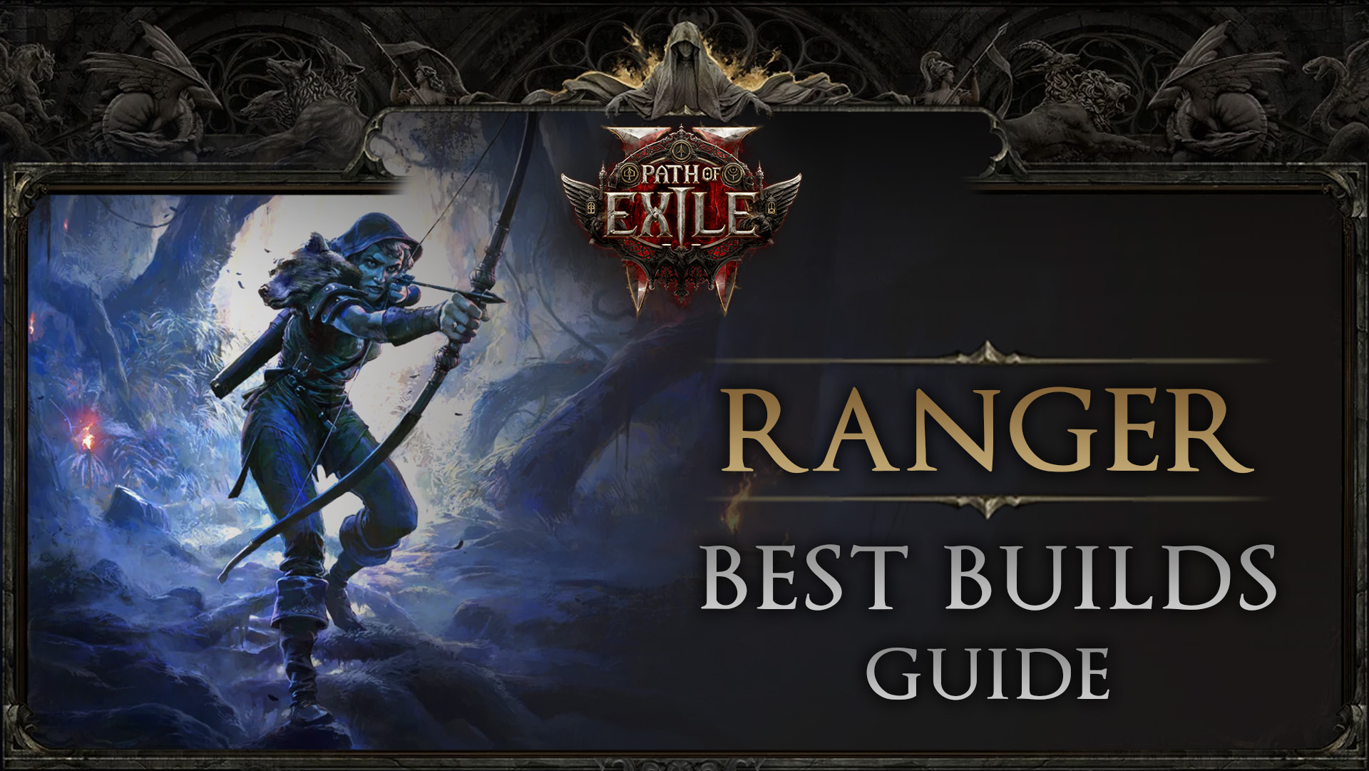 best builds ranger