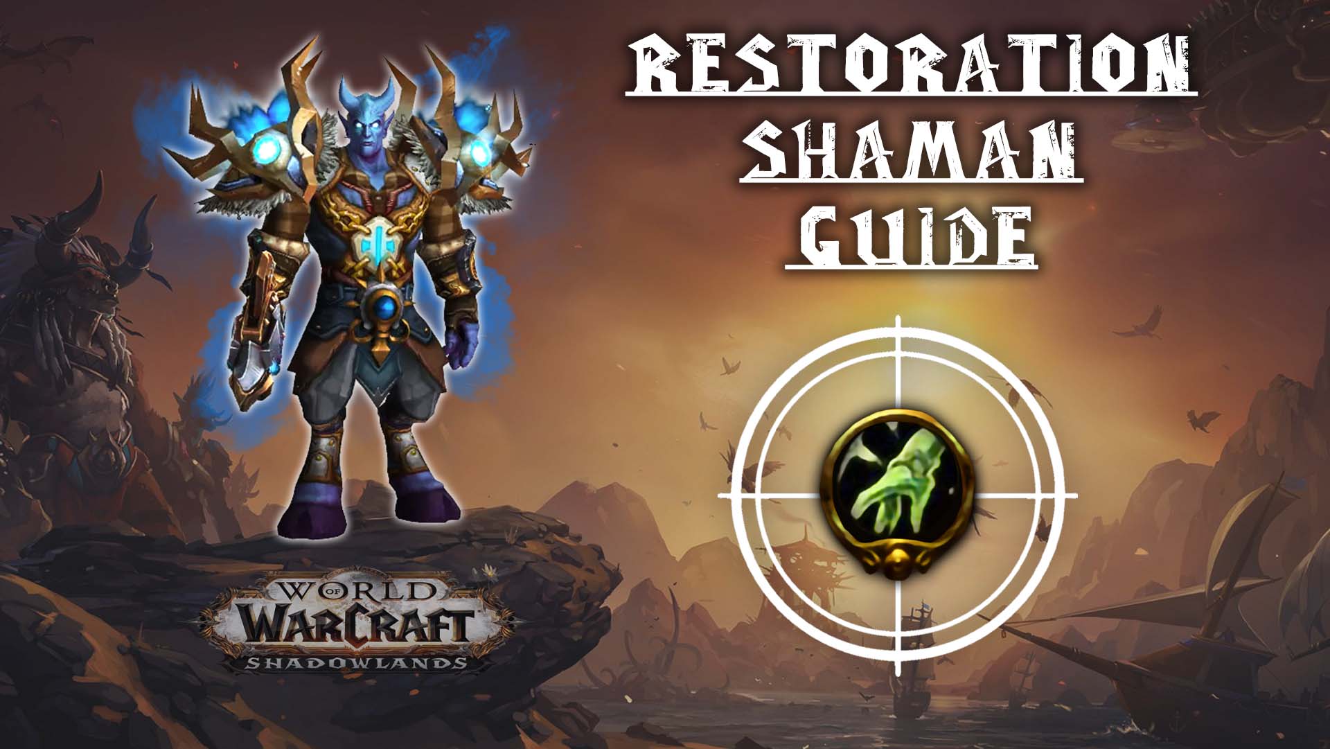 restoration shaman guide
